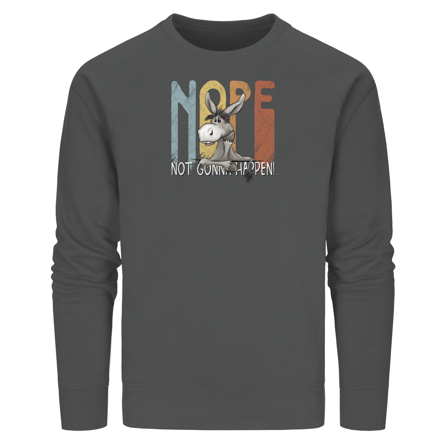 Nope | bockiger Esel - Organic Basic Unisex Sweatshirt