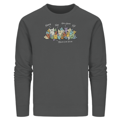 Nope, Nee, Nö Katzen - Organic Basic Unisex Sweatshirt