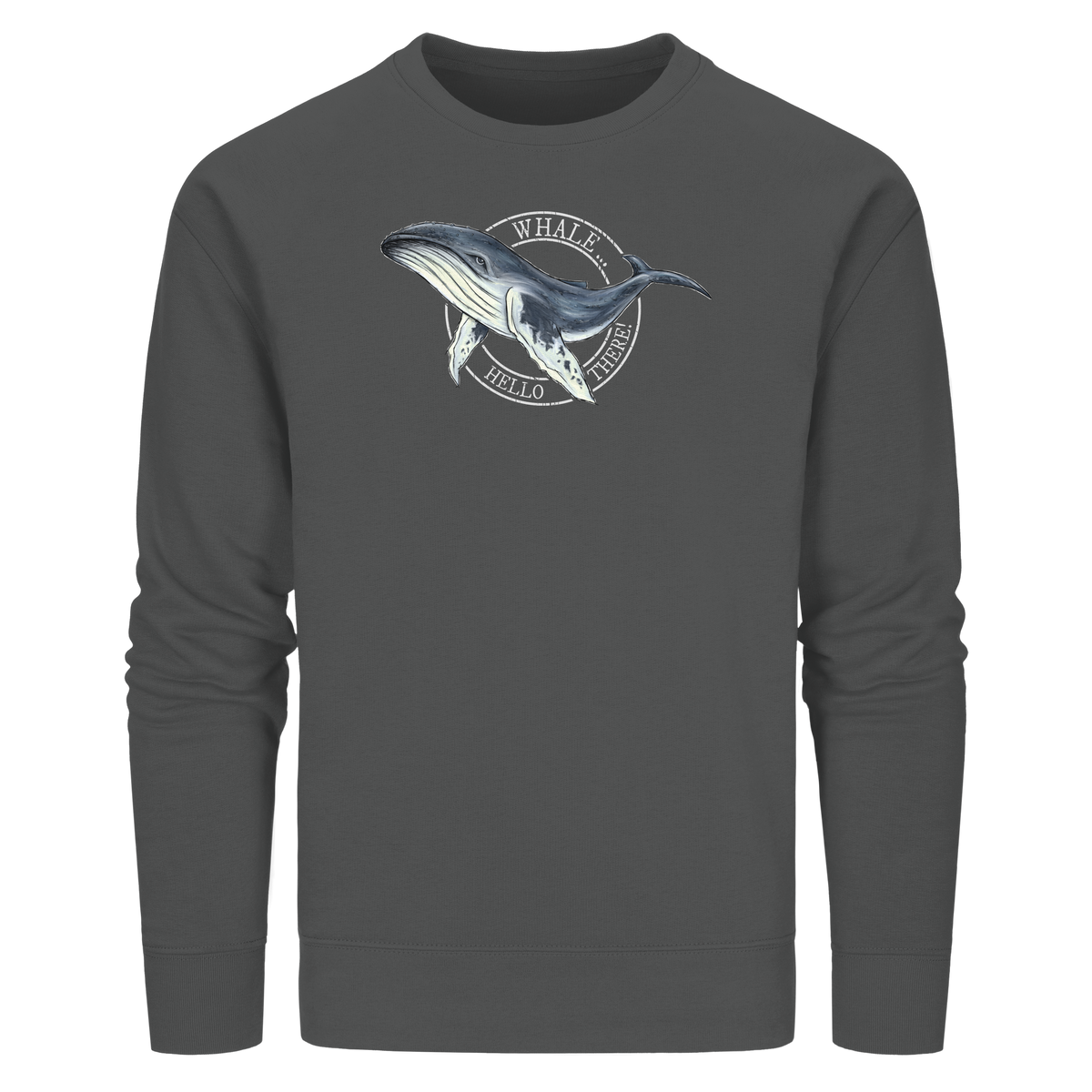 Whale, Hello There | Buckelwal - Organic Basic Unisex Sweatshirt