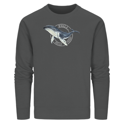 Whale, Hello There | Buckelwal - Organic Basic Unisex Sweatshirt