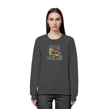 Mach mal langsam Schildkröte - Organic Basic Unisex Sweatshirt