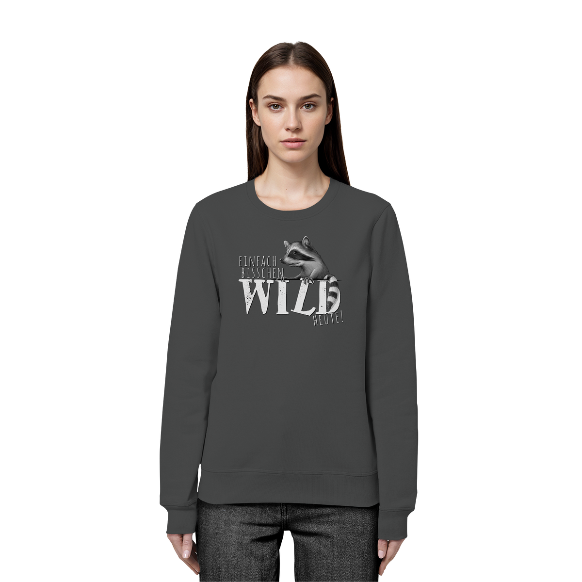 Bisschen wild heute! Waschbär - Organic Basic Unisex Sweatshirt