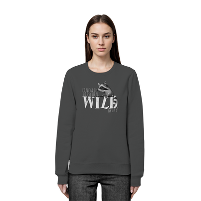 Bisschen wild heute! Waschbär - Organic Basic Unisex Sweatshirt