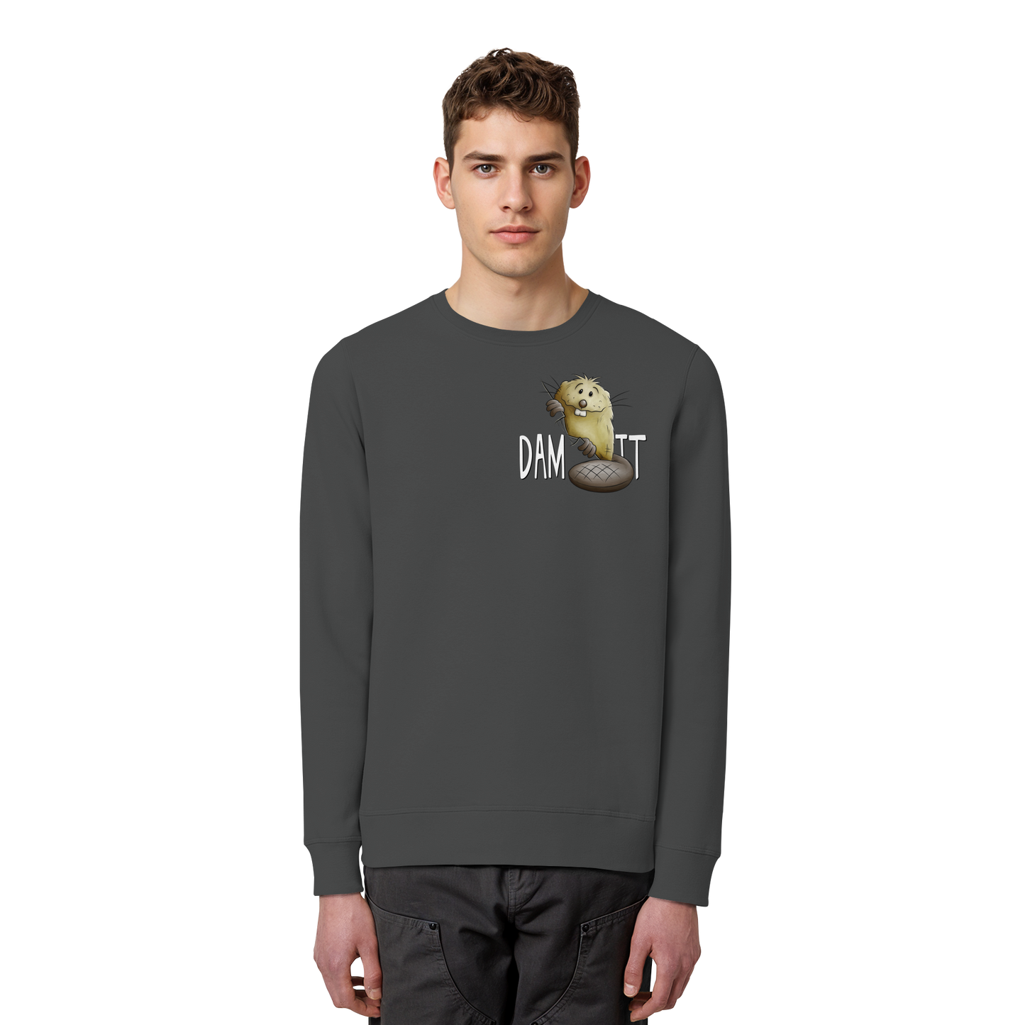 Dam It Verdammt Lustiger Biber - Organic Basic Unisex Sweatshirt