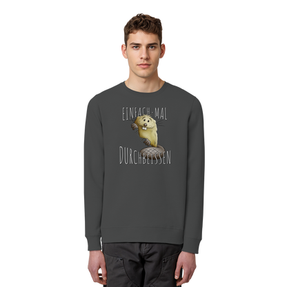 Einfach mal Durchbeissen Biber - Organic Basic Unisex Sweatshirt