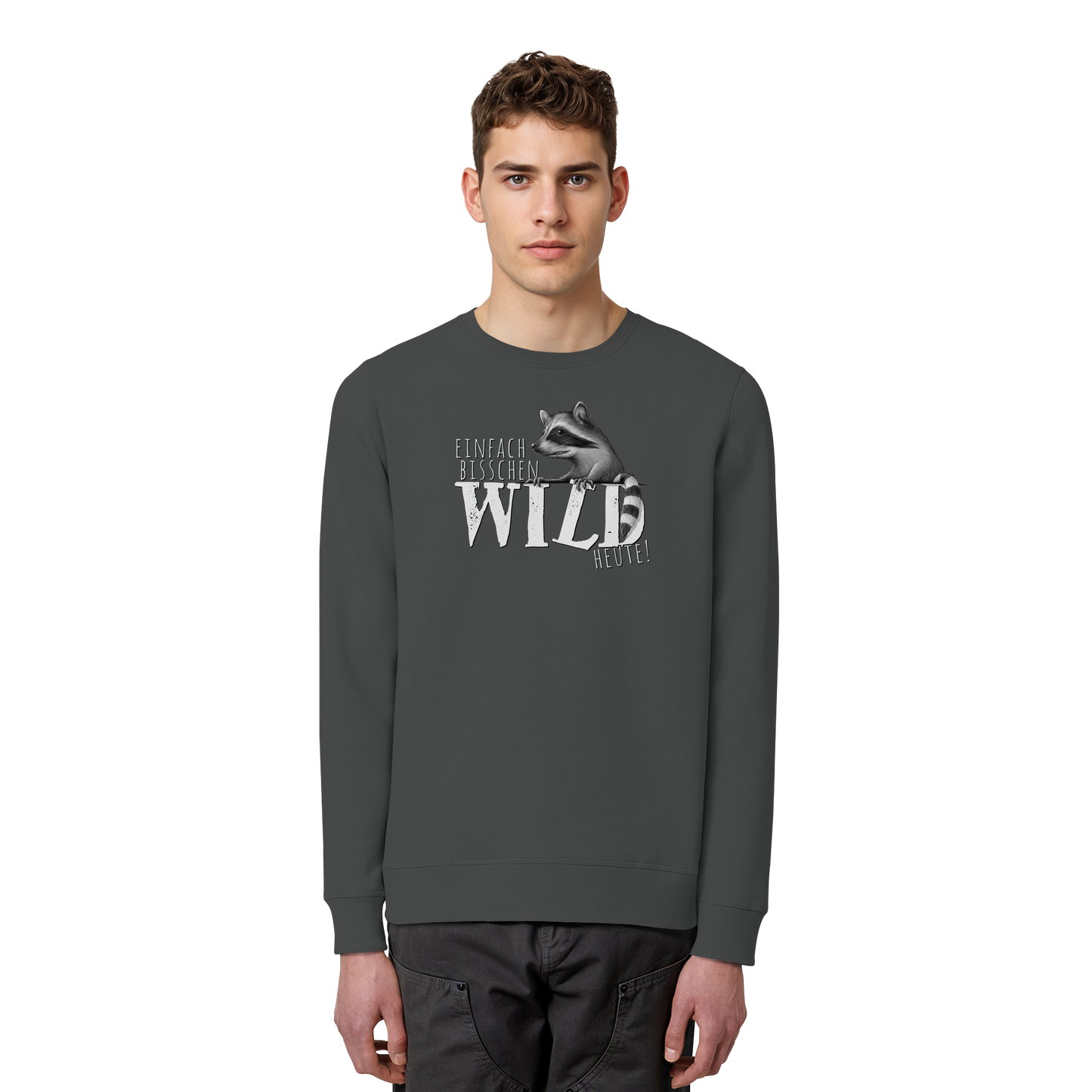 Bisschen wild heute! Waschbär - Organic Basic Unisex Sweatshirt