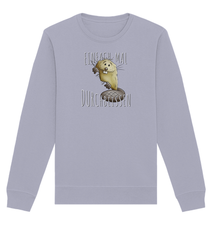 Einfach mal Durchbeissen Biber - Organic Basic Unisex Sweatshirt