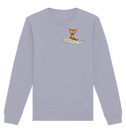 Oh For Fox Sake – Um Fuchses Willen - Organic Basic Unisex Sweatshirt