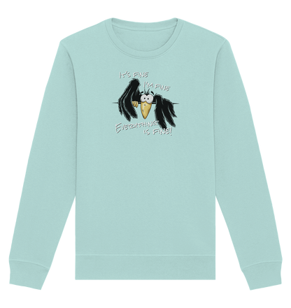 I’m Fine Rabe | Alles Gut Krähe - Organic Basic Unisex Sweatshirt