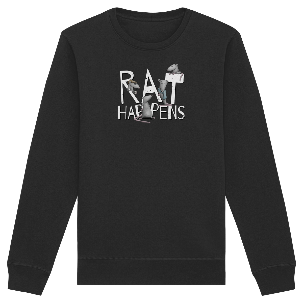 Rat Happens Ratten - Organic Basic Unisex Sweatshirt