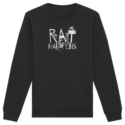 Rat Happens Ratten - Organic Basic Unisex Sweatshirt