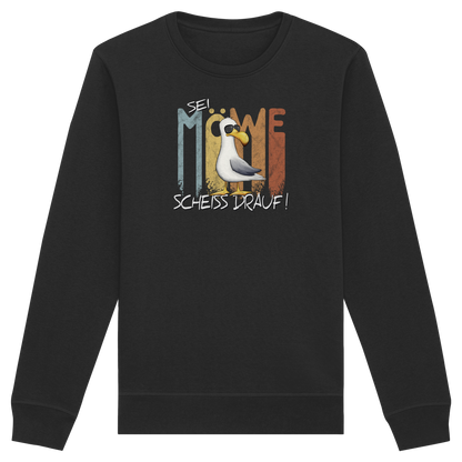 Sei Möwe Scheiß Drauf  - Organic Basic Unisex Sweatshirt