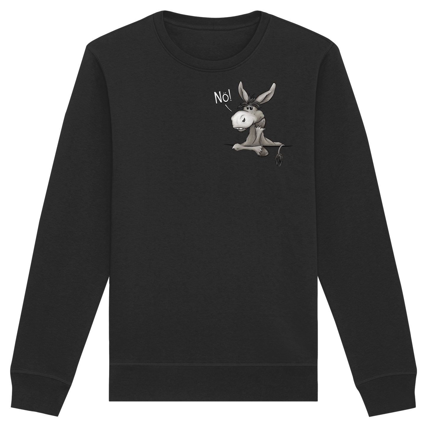 Nö! Störrischer Esel - Organic Basic Unisex Sweatshirt