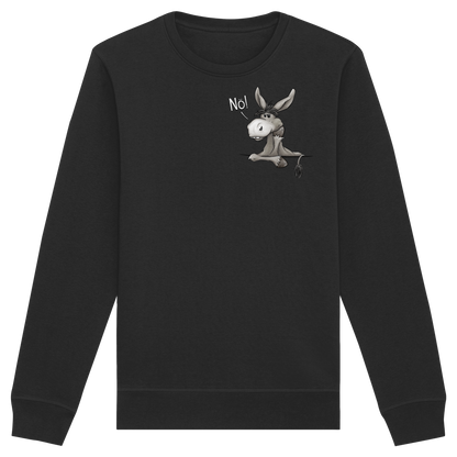 Nö! Störrischer Esel - Organic Basic Unisex Sweatshirt