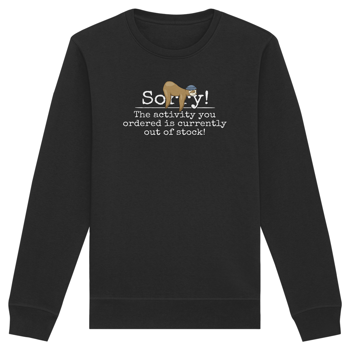 No-Activity Faultier - Organic Basic Unisex Sweatshirt