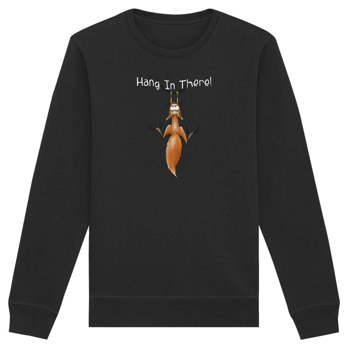 Hang In There | Lässiges Eichhörnchen - Organic Basic Unisex Sweatshirt