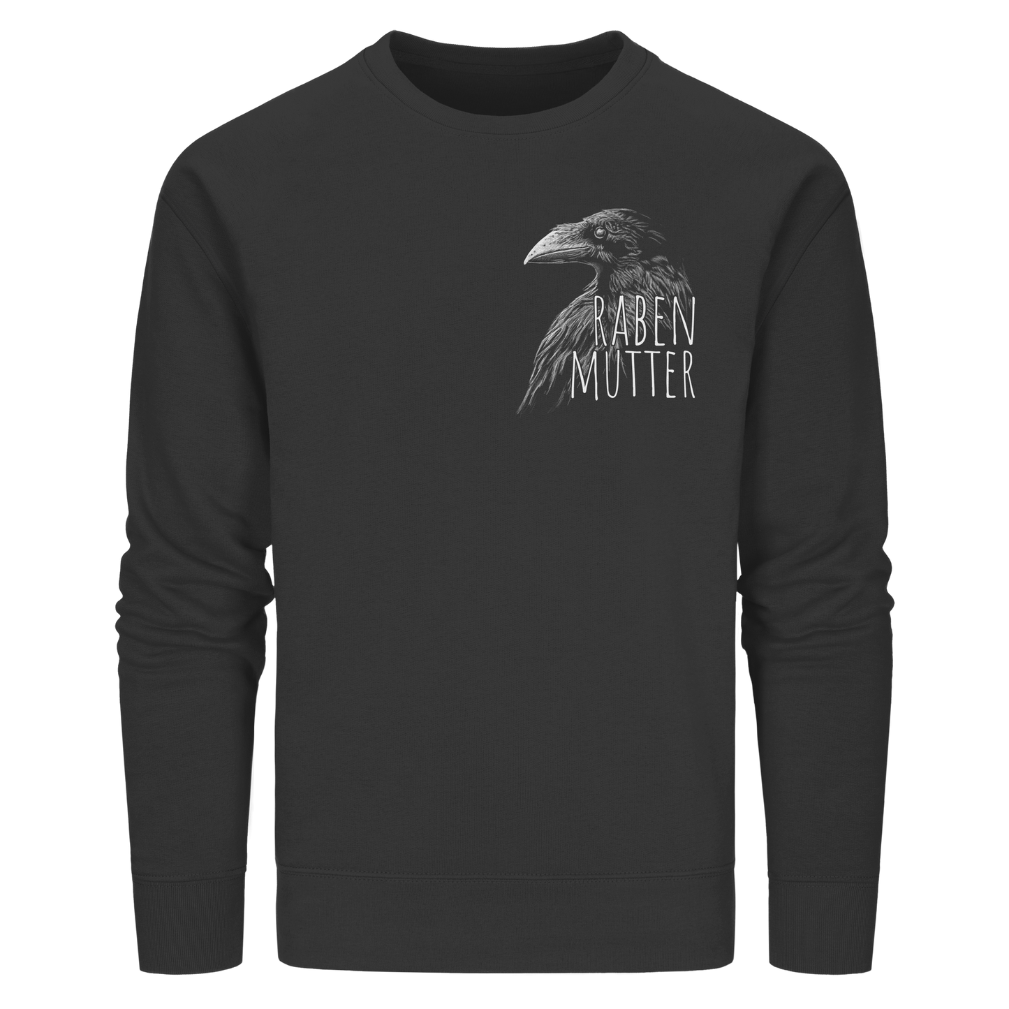 Rabenmutter schwarze Krähe Rabe - Organic Basic Unisex Sweatshirt