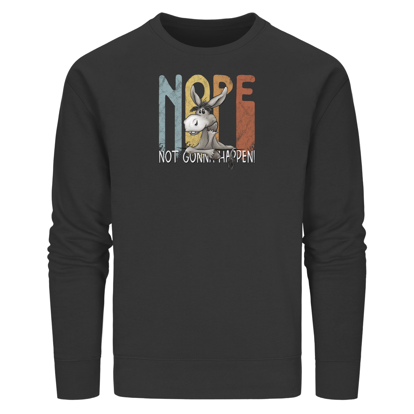 Nope | bockiger Esel - Organic Basic Unisex Sweatshirt