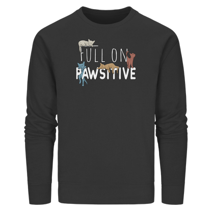 Full On Pawsitive! Gechillte Katzen - Organic Basic Unisex Sweatshirt