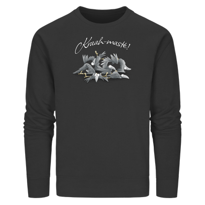 Kraah-masté! Yoga Raben Krähen - Organic Basic Unisex Sweatshirt
