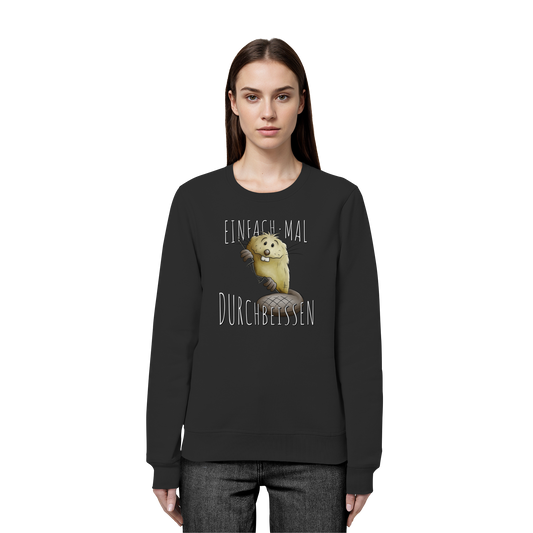 Einfach mal Durchbeissen Biber - Organic Basic Unisex Sweatshirt