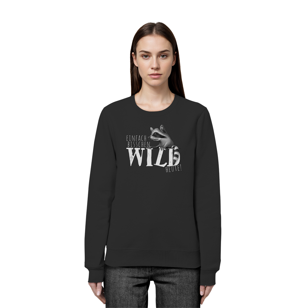 Bisschen wild heute! Waschbär - Organic Basic Unisex Sweatshirt