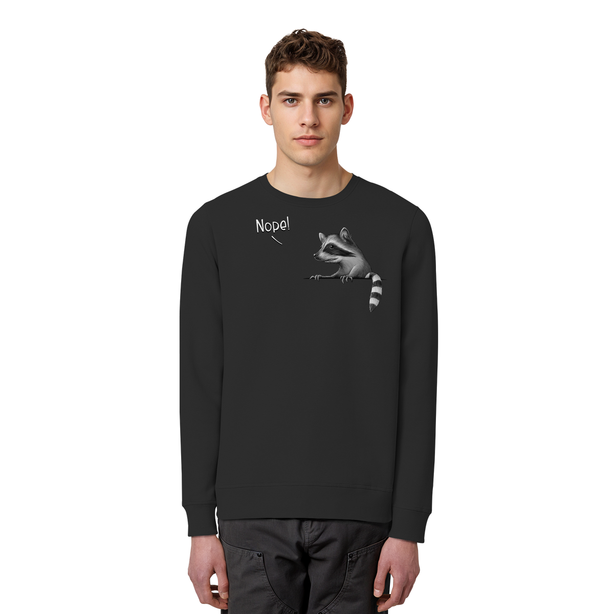 Nope! Frecher verwegener Waschbär - Organic Basic Unisex Sweatshirt