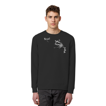 Nope! Frecher verwegener Waschbär - Organic Basic Unisex Sweatshirt
