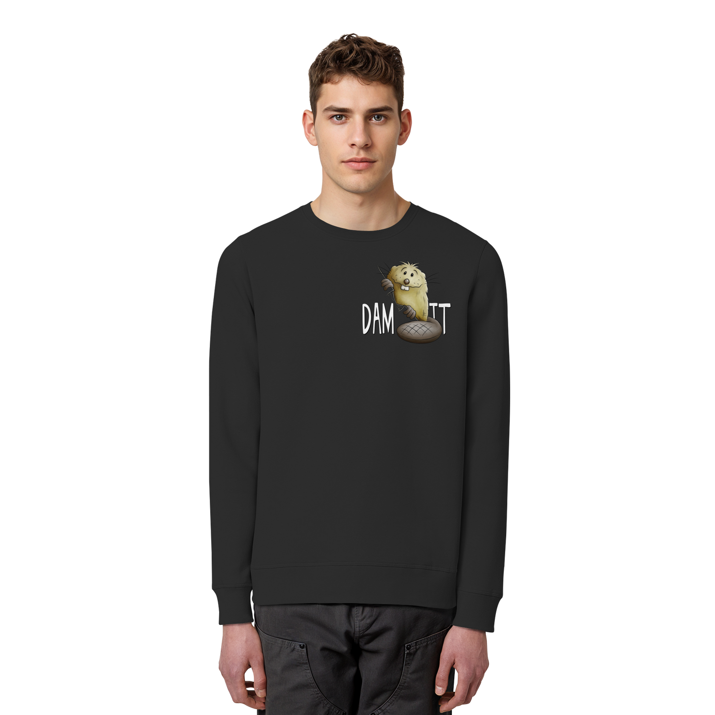 Dam It Verdammt Lustiger Biber - Organic Basic Unisex Sweatshirt