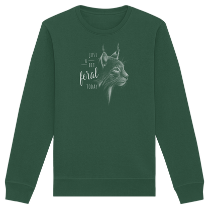 Just A Bit Feral Today! Wildkatze - Organic Basic Unisex Sweatshirt