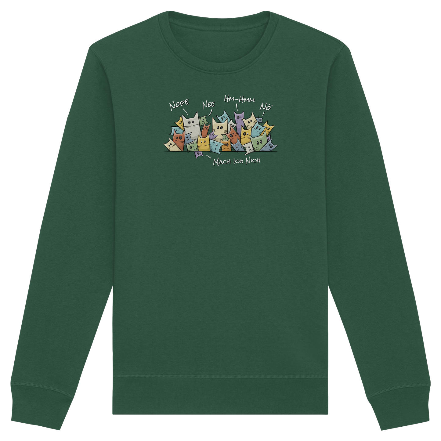 Nope, Nee, Nö Katzen - Organic Basic Unisex Sweatshirt