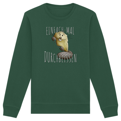 Einfach mal Durchbeissen Biber - Organic Basic Unisex Sweatshirt