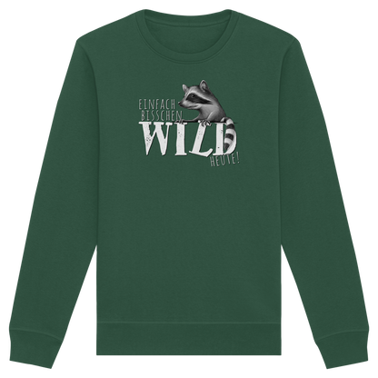 Bisschen wild heute! Waschbär - Organic Basic Unisex Sweatshirt