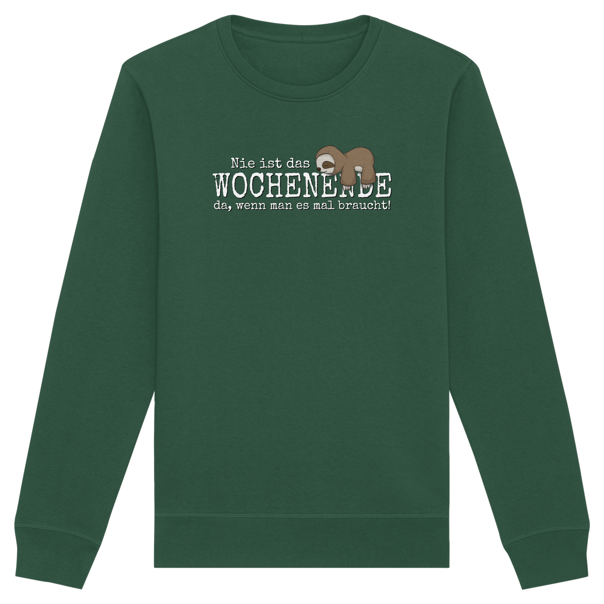 Kawaii Faultier Wochenende - Organic Basic Unisex Sweatshirt