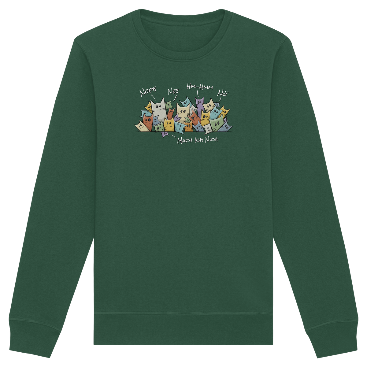 Nope, Nee, Nö Katzen - Organic Basic Unisex Sweatshirt