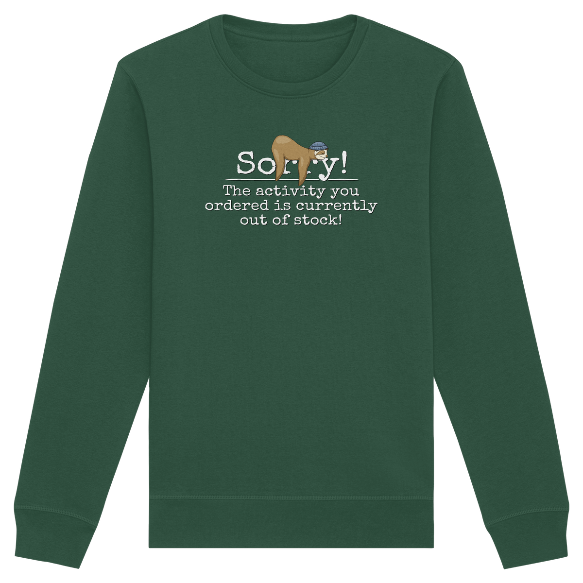 No-Activity Faultier - Organic Basic Unisex Sweatshirt