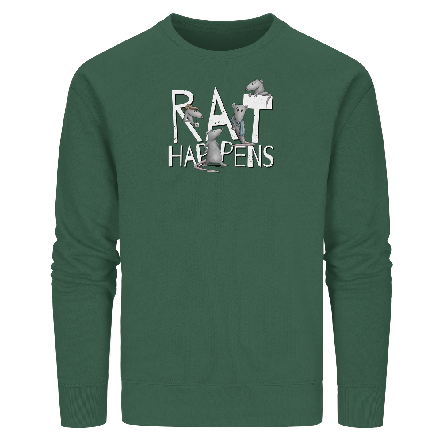 Rat Happens Ratten - Organic Basic Unisex Sweatshirt