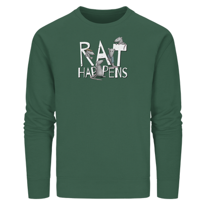 Rat Happens Ratten - Organic Basic Unisex Sweatshirt