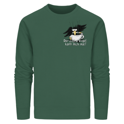 Der frühe Vogel kann mich mal | Kaffee Rabe - Organic Basic Unisex Sweatshirt