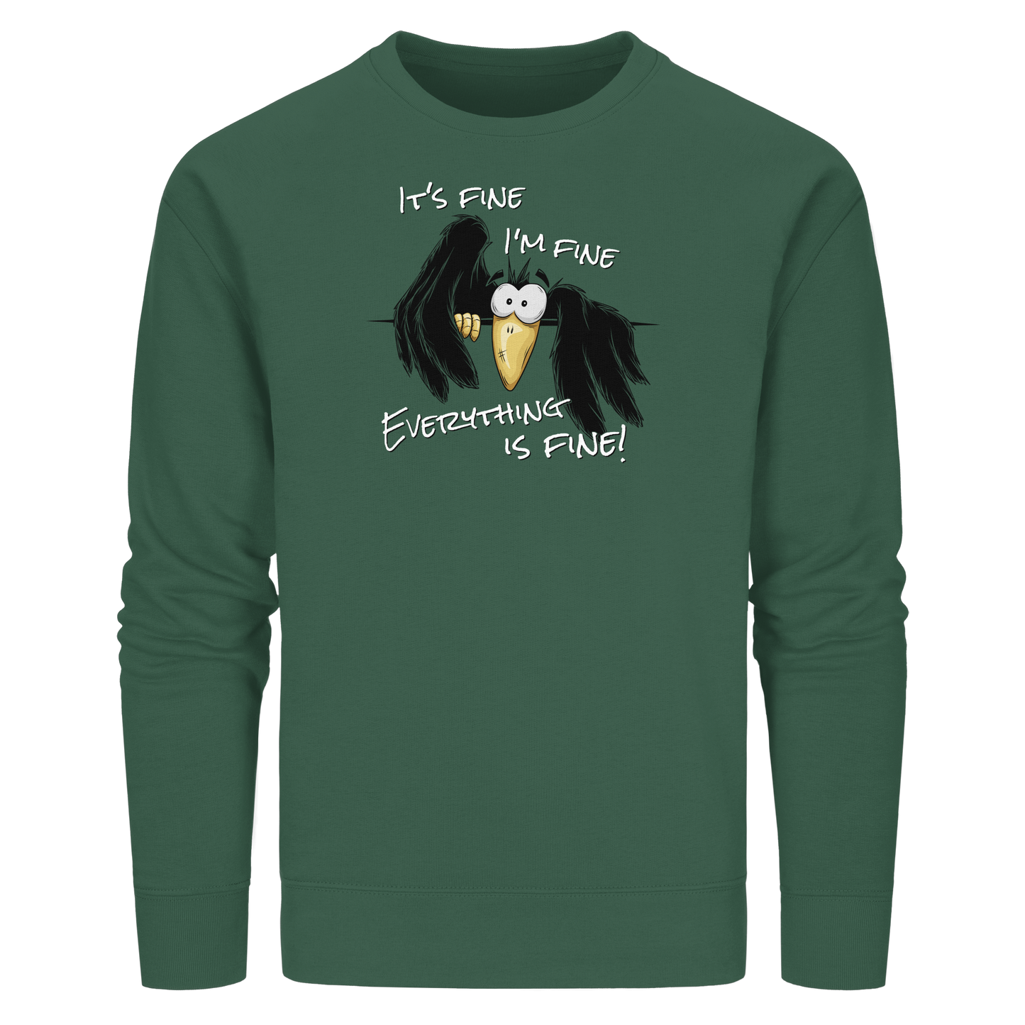 I’m Fine Rabe | Alles Gut Krähe - Organic Basic Unisex Sweatshirt