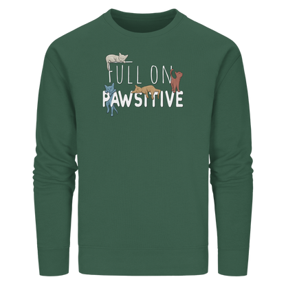 Full On Pawsitive! Gechillte Katzen - Organic Basic Unisex Sweatshirt