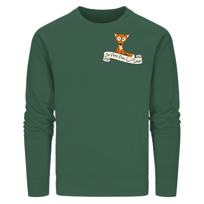 Oh For Fox Sake – Um Fuchses Willen - Organic Basic Unisex Sweatshirt