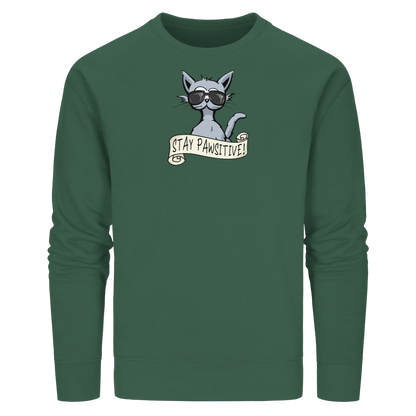 Stay Pawsitive Bleib lässig Hipster Katze - Organic Basic Unisex Sweatshirt