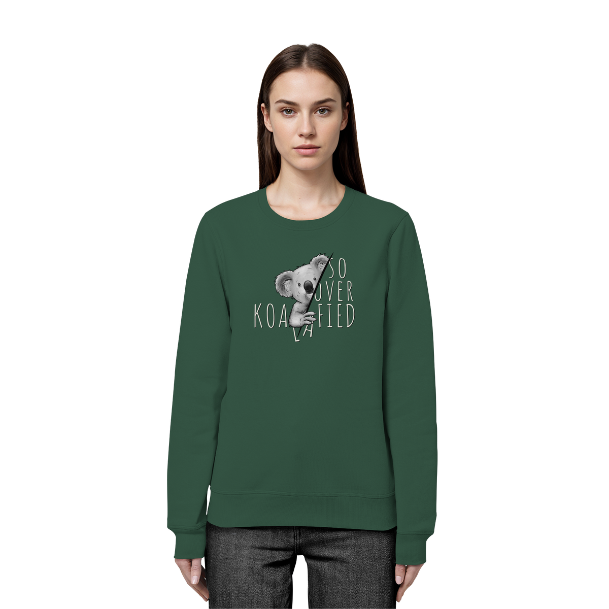 So Over-Koalafied Koala - Organic Basic Unisex Sweatshirt