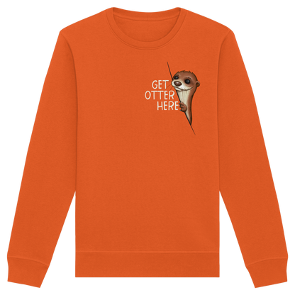 Get Otter Here | Lustiger Otter Kalauer - Organic Basic Unisex Sweatshirt