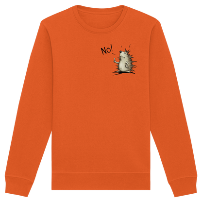 Nö! Grummeliger Igel - Organic Basic Unisex Sweatshirt