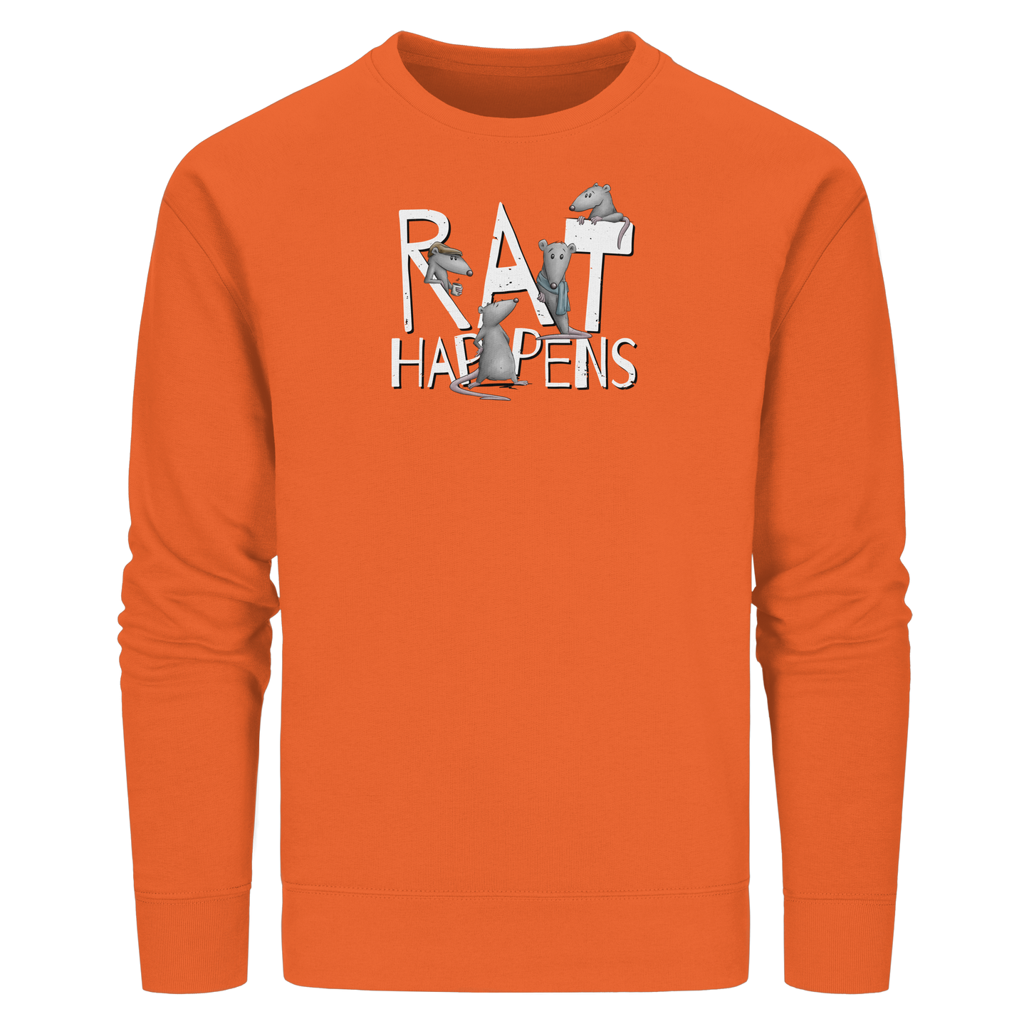 Rat Happens Ratten - Organic Basic Unisex Sweatshirt