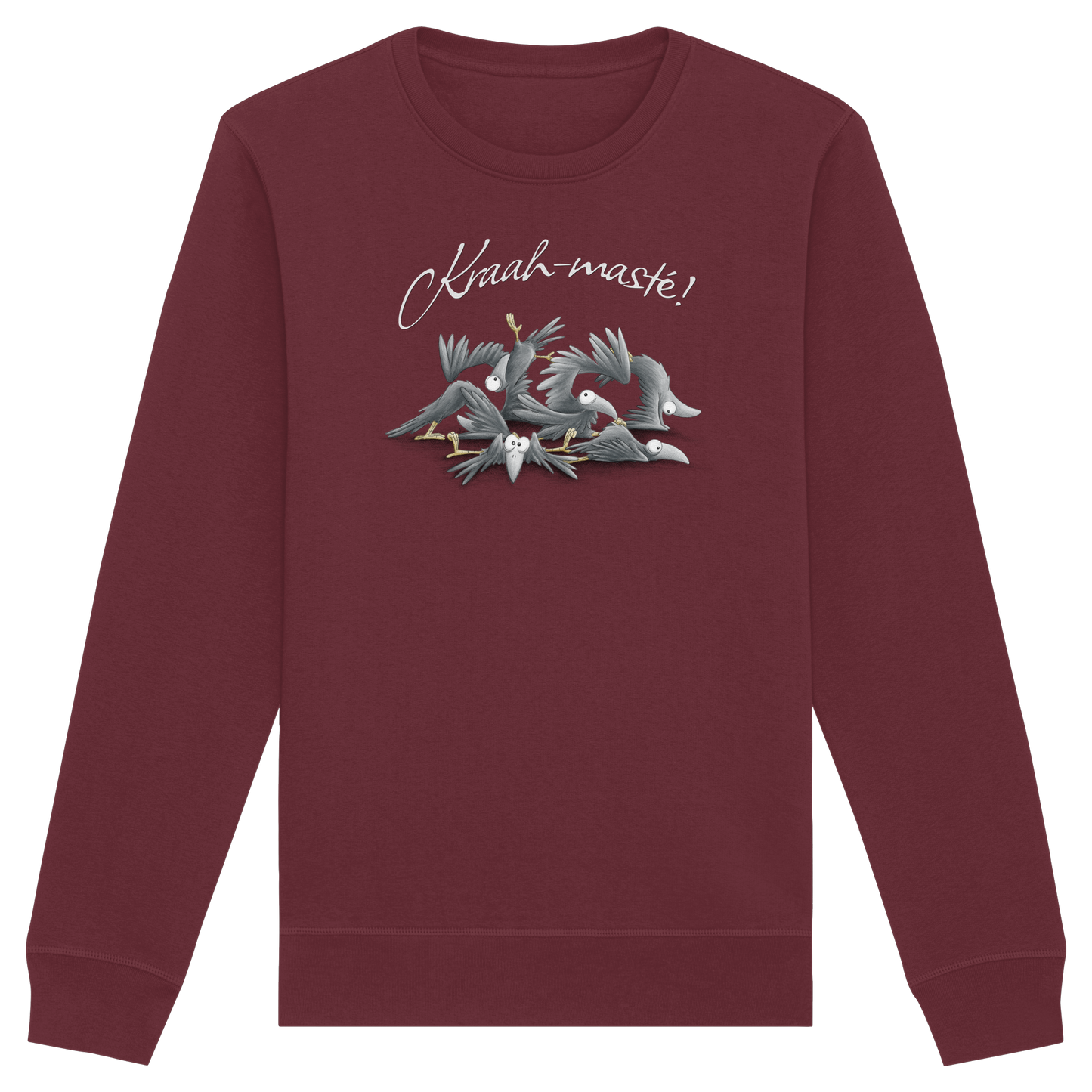 Kraah-masté! Yoga Raben Krähen - Organic Basic Unisex Sweatshirt