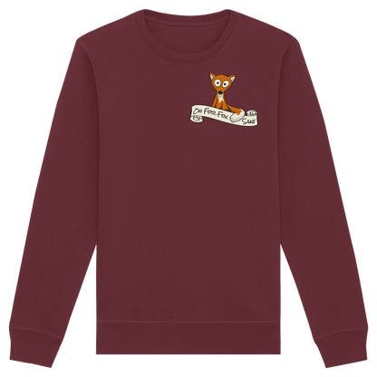 Oh For Fox Sake – Um Fuchses Willen - Organic Basic Unisex Sweatshirt