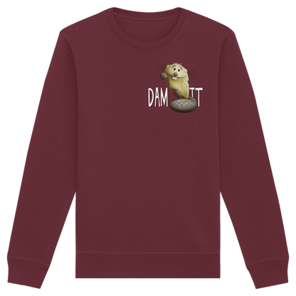 Dam It Verdammt Lustiger Biber - Organic Basic Unisex Sweatshirt